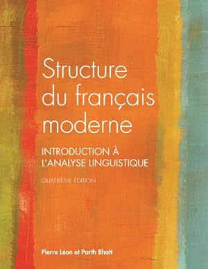 Immagine del venditore per Structure Du Francais Moderne : Trosieme Edition Revue : Introduction a l'analyse linguistique -Language: french venduto da GreatBookPrices