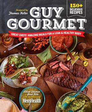Seller image for Guy Gourmet : Great Chefs' Best Meals for a Lean & Healthy Body for sale by GreatBookPrices