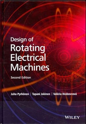 Immagine del venditore per Design of Rotating Electrical Machines venduto da GreatBookPrices