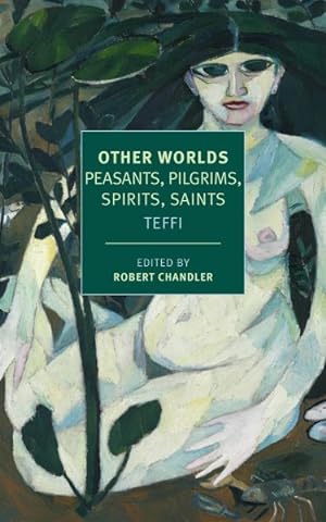 Seller image for Other Worlds : Peasants, Pilgrims, Spirits, Saints for sale by GreatBookPrices