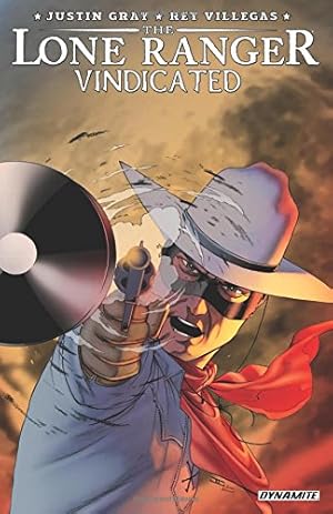 Seller image for The Lone Ranger: Vindicated by Gray, Justin [Paperback ] for sale by booksXpress