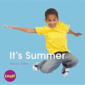 Imagen del vendedor de It's Summer (Leap! Set C: Weather) by Callen, Sharon [Hardcover ] a la venta por booksXpress
