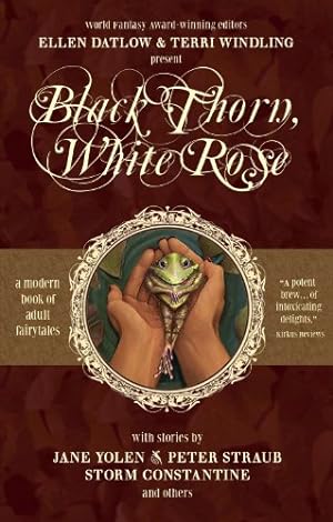 Seller image for Black Thorn, White Rose by Datlow, Ellen, Windling, Terri [Paperback ] for sale by booksXpress
