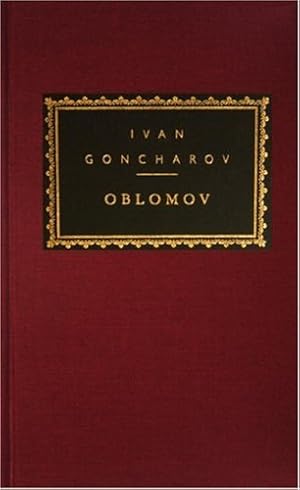 Imagen del vendedor de Oblomov (Everyman's Library) by Ivan Goncharov [Hardcover ] a la venta por booksXpress