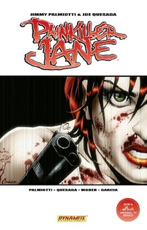 Seller image for Painkiller Jane Volume 2: Everything Explodes! by Palmiotti, Jimmy, Quesada, Joe [Paperback ] for sale by booksXpress