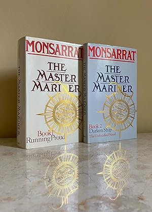 Seller image for The Master Mariner | Two Volume Set: Book I: Running Proud | Book 2 Darken Ship - The Unfinished Novel [2 Volume Set] | (Signed) for sale by Little Stour Books PBFA Member