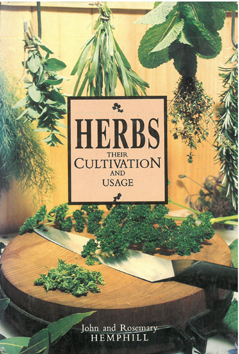 Bild des Verkufers fr Herbs. Their cultivation and usage. zum Verkauf von Eaglestones