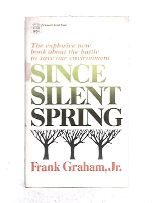 Imagen del vendedor de Since Silent Spring a la venta por World of Rare Books