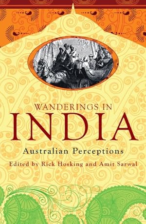 Seller image for Wanderings in India : Australian Perspectives for sale by GreatBookPrices