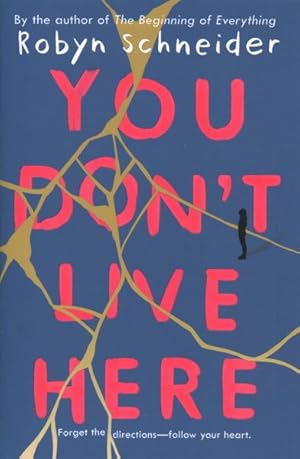 Seller image for You Don't Live Here for sale by GreatBookPrices