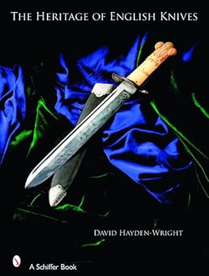 Image du vendeur pour Heritage of English Knives mis en vente par GreatBookPrices