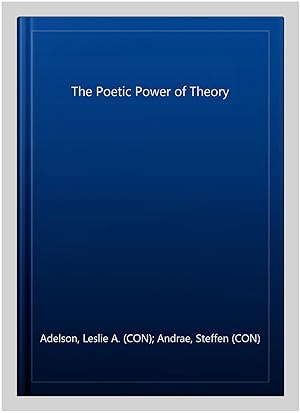 Immagine del venditore per The Poetic Power of Theory -Language: german venduto da GreatBookPrices