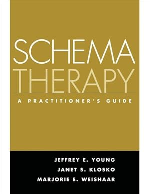 Seller image for Schema Therapy : A Practitioner's Guide for sale by GreatBookPrices