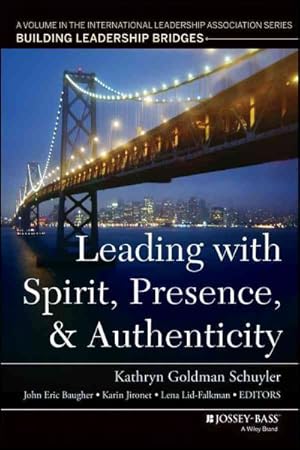 Seller image for Leading with Spirit, Presence, and Authenticity for sale by GreatBookPrices