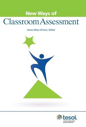 Seller image for New Ways of Classroom Assessment for sale by GreatBookPrices