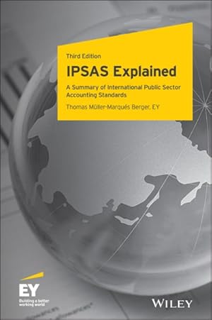 Seller image for IPSAS Explained : A Summary of International Public Sector Accounting Standards for sale by GreatBookPrices