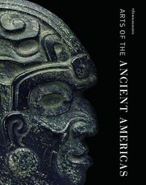 Bild des Verkufers fr MFA Highlights : Arts of the Ancient Americas zum Verkauf von GreatBookPrices