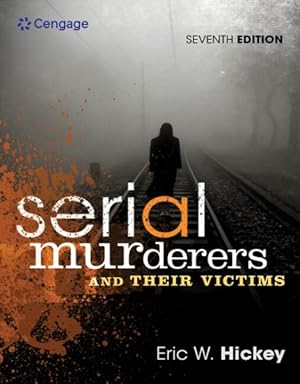 Seller image for Serial Murderers and Their Victims for sale by GreatBookPrices