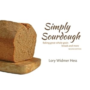 Seller image for Simply Sourdough : Baking Great Wholegrain Breads and More for sale by GreatBookPrices