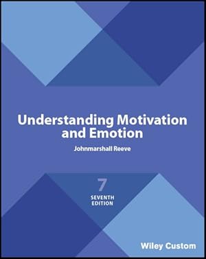 Seller image for Understanding Motivation and Emotion for sale by GreatBookPrices