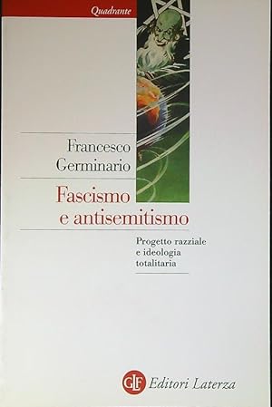 Bild des Verkufers fr Fascismo e antisemitismo. Progetto razziale e ideologia totalitaria zum Verkauf von Librodifaccia