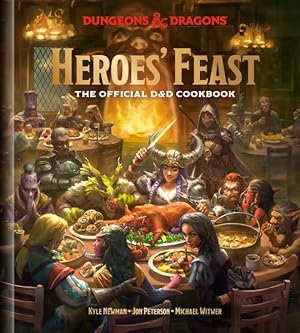 Imagen del vendedor de Heroes Feast : The Official Dungeons & Dragons Cookbook a la venta por GreatBookPrices