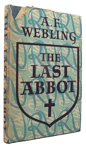 Imagen del vendedor de THE LAST ABBOT a la venta por Kay Craddock - Antiquarian Bookseller