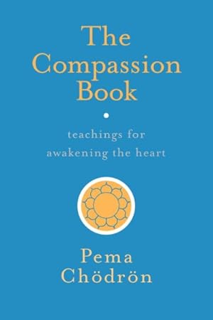 Seller image for Compassion Book : Teachings for Awakening the Heart for sale by GreatBookPrices