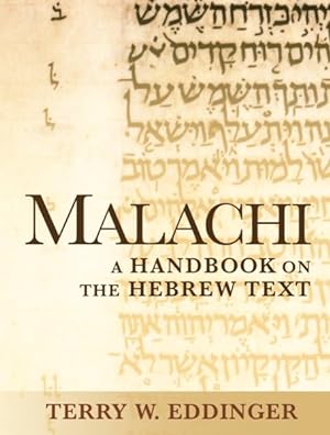 Immagine del venditore per Malachi : A Handbook on the Hebrew Text venduto da GreatBookPrices