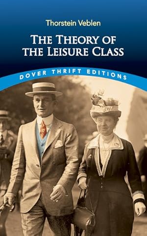 Seller image for Theory of the Leisure Class for sale by GreatBookPrices