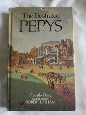 Seller image for The Illustrated Pepys. Extracts From The Diary for sale by MacKellar Art &  Books