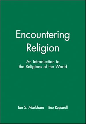 Seller image for Encountering Religion : An Introduction to the Religions of the World for sale by GreatBookPrices