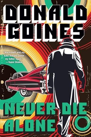 Image du vendeur pour Never Die Alone mis en vente par GreatBookPrices
