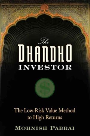 Image du vendeur pour Dhandho Investor : The Low-Risk Value Method to High Returns mis en vente par GreatBookPrices