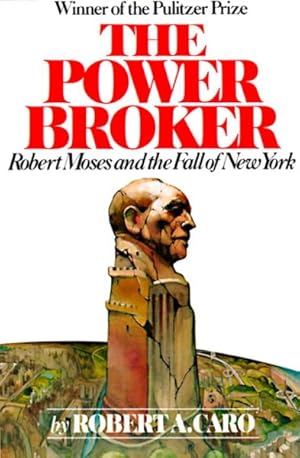 Imagen del vendedor de Power Broker : Robert Moses and the Fall of New York a la venta por GreatBookPrices