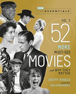 Seller image for Essentials : 52 More Must-See Movies and Why They Matter for sale by GreatBookPrices