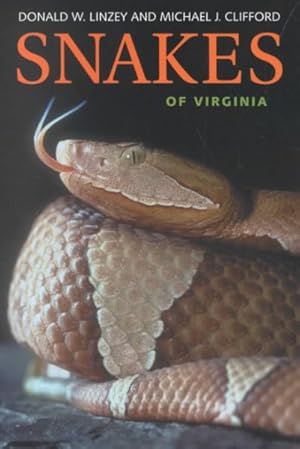 Image du vendeur pour Snakes of Virginia mis en vente par GreatBookPrices