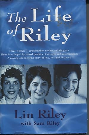 Seller image for THE LIFE OF RILEY for sale by Dromanabooks
