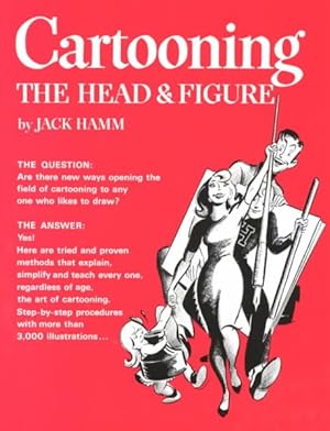 Imagen del vendedor de Cartooning the Head and Figure a la venta por GreatBookPrices