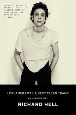 Seller image for I Dreamed I Was a Very Clean Tramp : An Autobiography for sale by GreatBookPrices