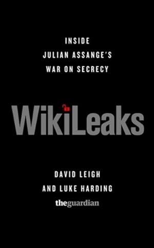 Imagen del vendedor de WikiLeaks : Inside Julian Assange's War on Secrecy a la venta por GreatBookPrices