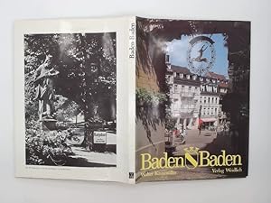 Baden-Baden : e. traditionsreiche Kurstadt. Text u. Fotos