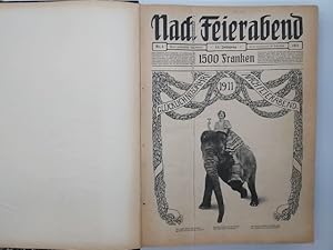 Nach Feierabend. Illustriertes Familienblatt. Jahrgang 13. 1911. Nr. 1-52, vollständig. Gebunden.