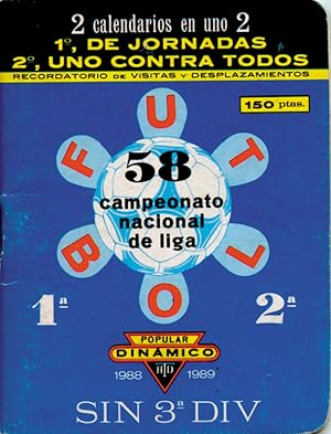 Dinamico 1988/1989 - 58 Campeonato nacional de Liga - 2 calendarios en uno.