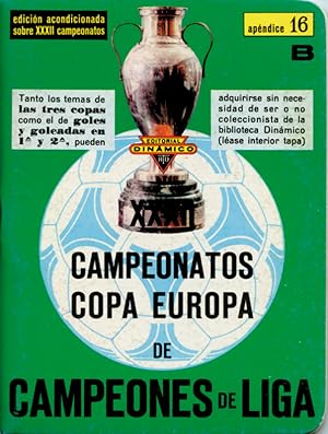 Dinamico Apendice 16B: Campeonatos Copa Europa de Campeones de Liga.