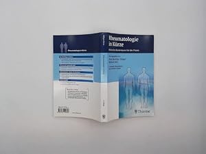 Rheumatologie in Kürze : klinisches Basiswissen für die Praxis ; 30 Tabellen. hrsg. von Peter Mat...