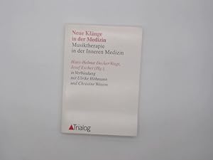 Neue Klänge in der Medizin : Musiktherapie in der Inneren Medizin ; Dokumentation eines schweizer...