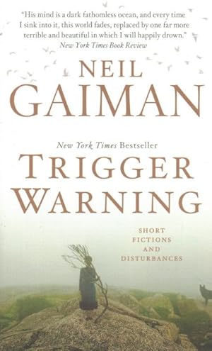 Seller image for Trigger Warning : Short Fictions and Disturbances for sale by GreatBookPrices