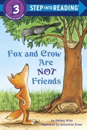 Seller image for Fox and Crow Are Not Friends for sale by GreatBookPrices