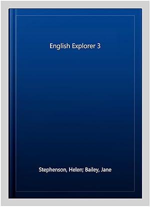 Seller image for English Explorer 3 for sale by GreatBookPrices
